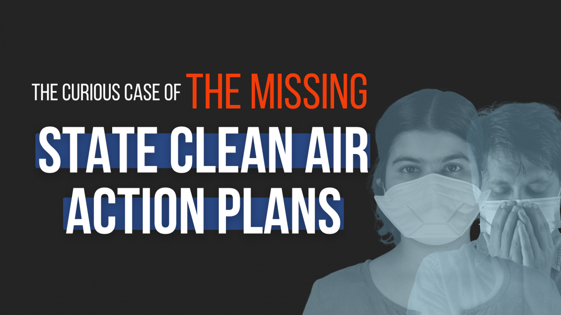 NGT State Clean Air Action Plans Missing